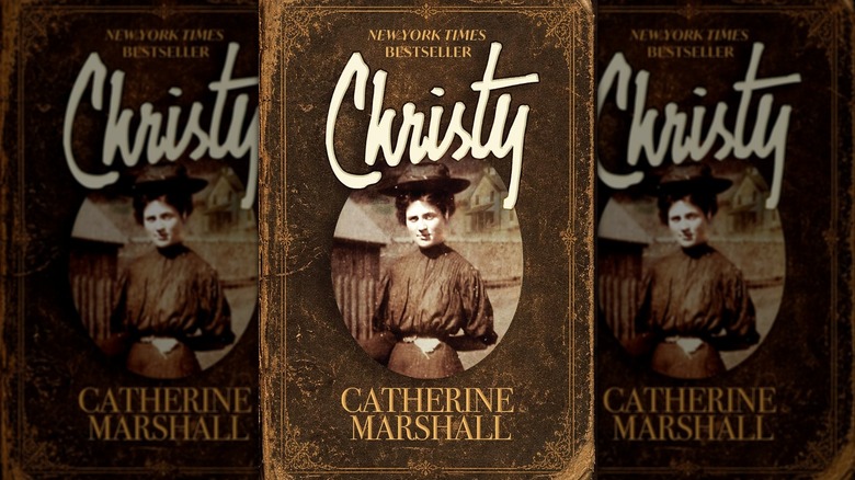 Christy by Catherine Marshall