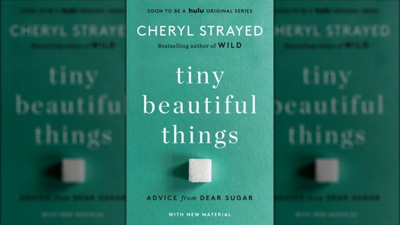 Cover of "Tiny Beautiful Things" by Cheryl Strayed