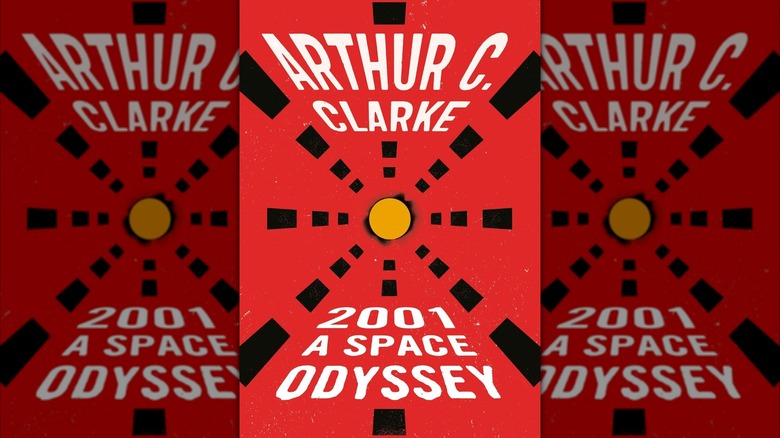 2001: A Space Odyssey by Arthur C. Clarke