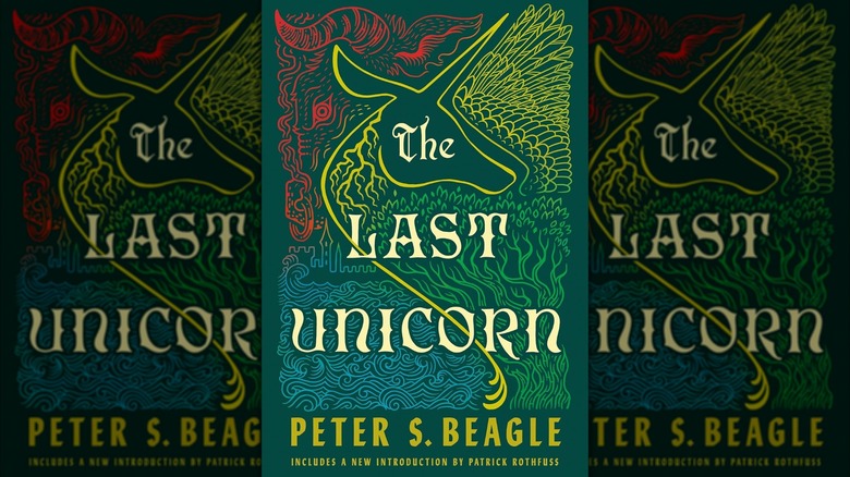 The Last Unicorn by Peter S. Beagle