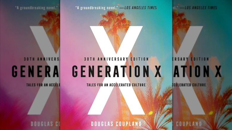 Generation X: Tales for an Accelerated Culture by Douglas Coupland