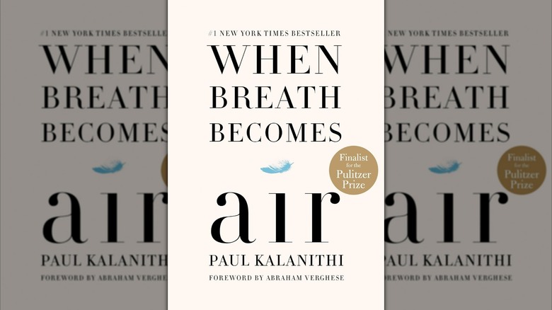 When Breath Becomes Air by Paul Kalanithi