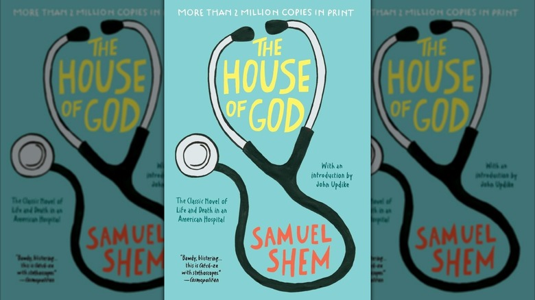 The House of God by Samuel Shem