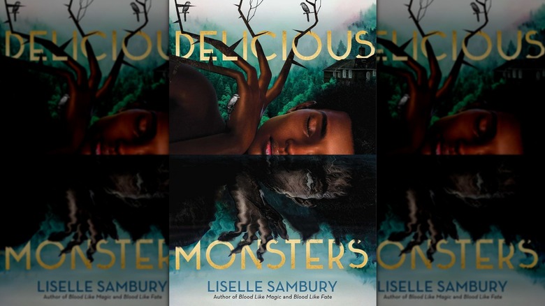 Cover of "Delicious Monsters" by Liselle Sambury