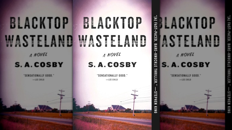 Cover of "Blacktop Wasteland" by S. A. Cosby