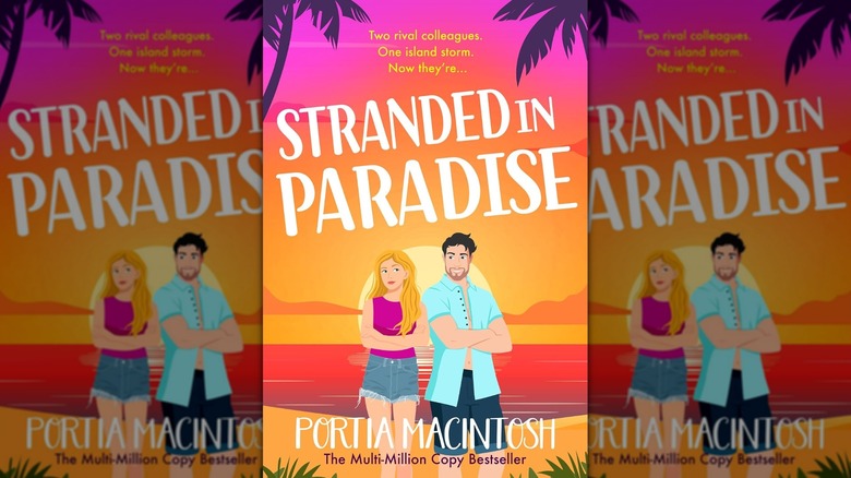 Stranded in Paradise by Portia MacIntosh