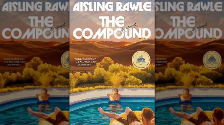 The Compound by Aisling Rawle