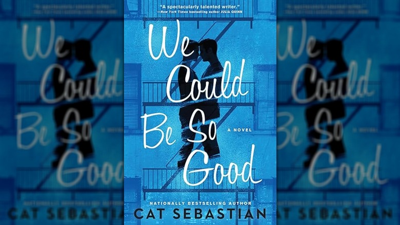 The cover of We Could Be So Good