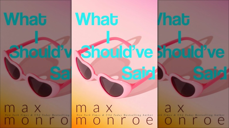 What I Should've said book cover