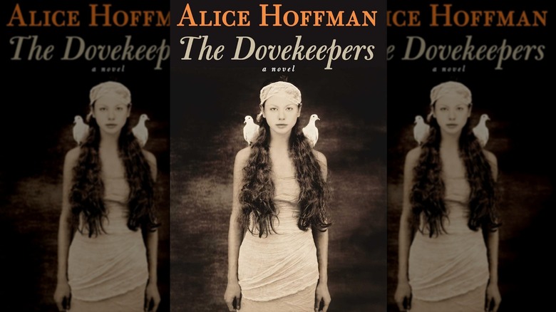 The Dovekeepers by Alice Hoffman