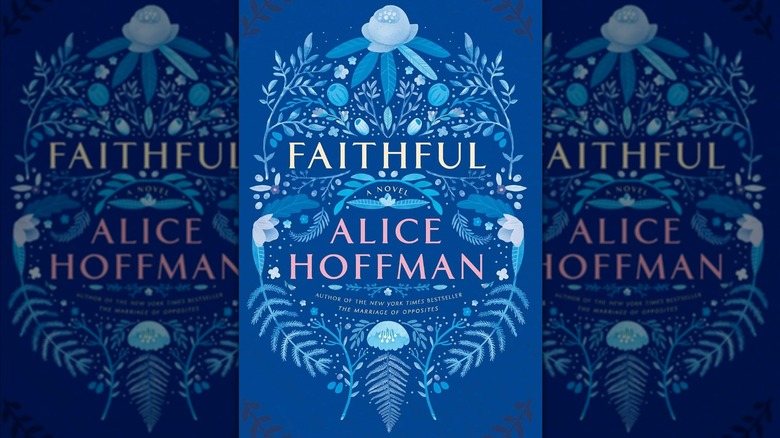 Faithful by Alice Hoffman