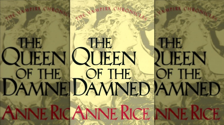 The Queen of the Damned by Anne Rice