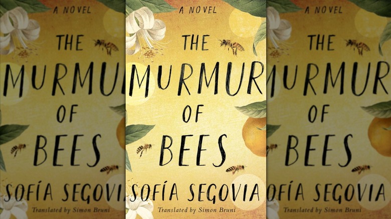 The Murmur of Bees by Sofía Segovia