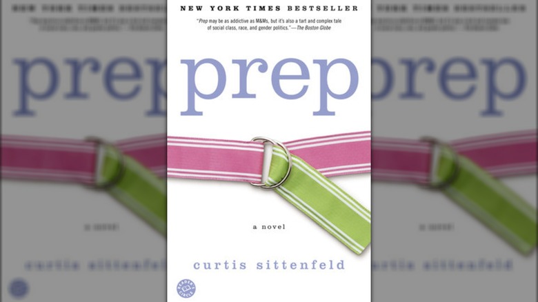 Prep by Curtis Sittenfeld