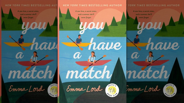 You Have a Match by Emma Lord