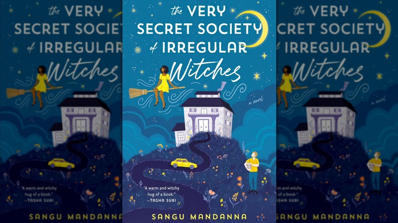 The Very Secret Society of Irregular Witches by Sangu Mandanna