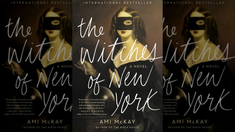 The Witches of New York by Ami McKay