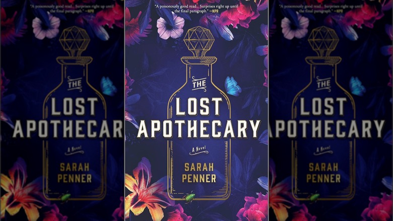 The Lost Apothecary by Sarah Penner