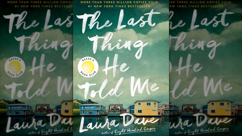 The Last Thing He Told Me by Laura Dave book cover