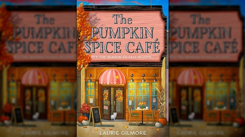 Cover of The Pumpkin Spice Cafe by Laurie Gilmore