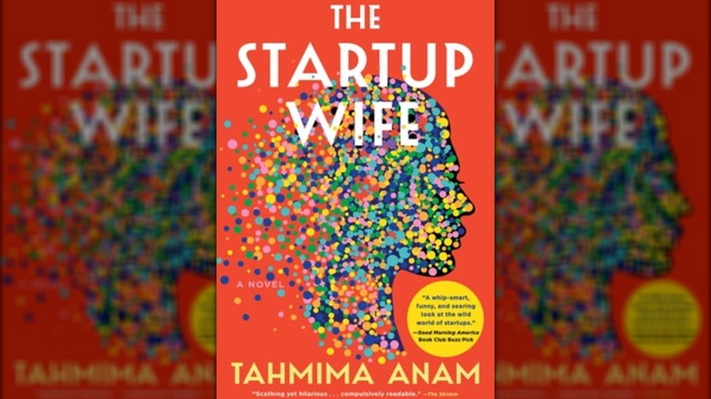 The Startup Wife by Tahmima Anam