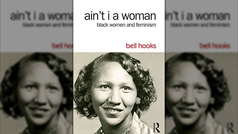The cover of Ain't I a Woman: Black Women and Feminism