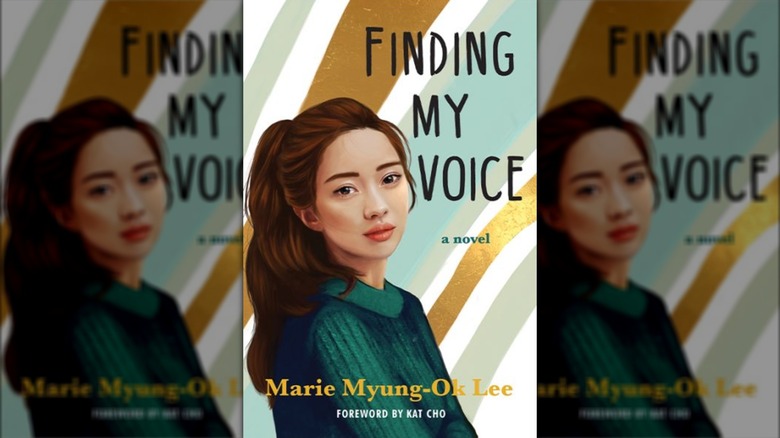 Cover of "Finding My Voice" by Marie Myung-Ok Lee