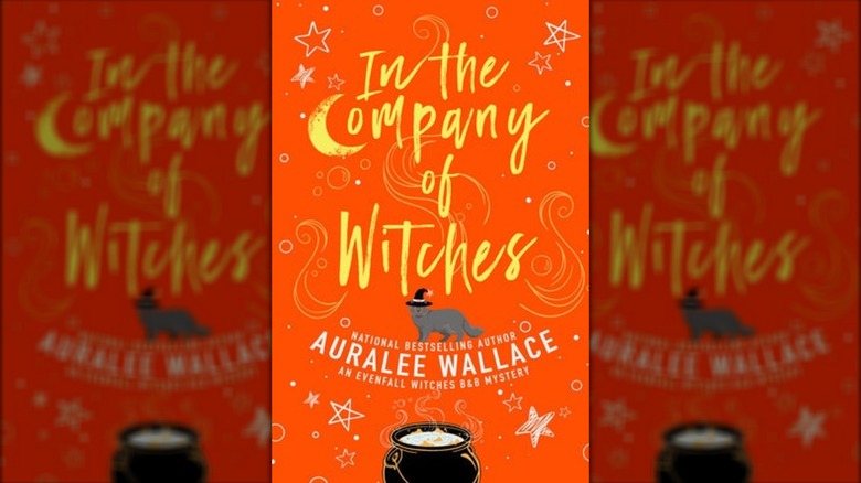 Cover of "In the Company of Witches" by Auralee Wallace