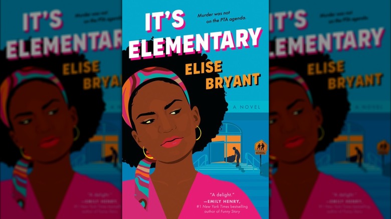 Cover of "It's Elementary" by Elise Bryant