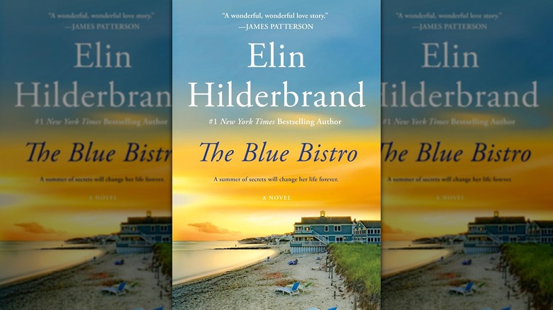 The front cover of Elin Hilderbrand's "The Blue Bistro"