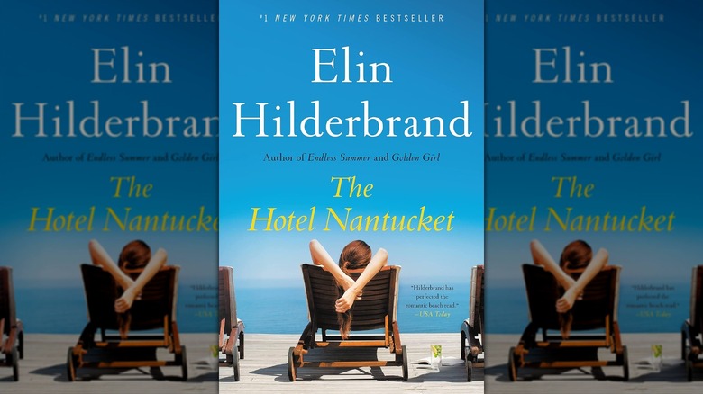 The front cover of the Elin Hilderbrand book "The Hotel Nantucket"