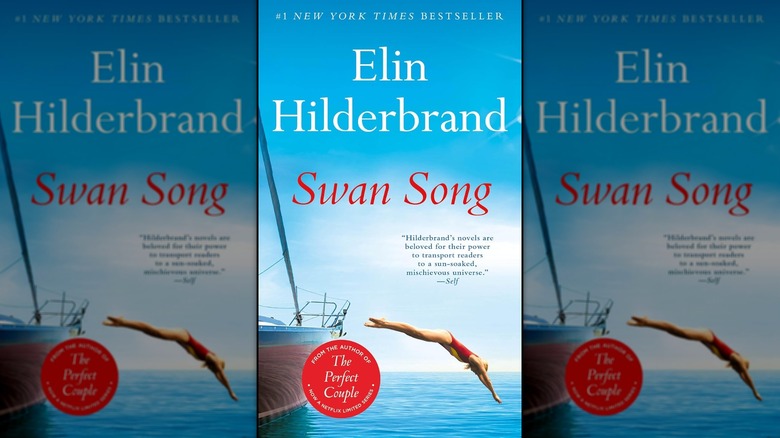 The front cover of Elin Hilderbrand's "Swan Song"