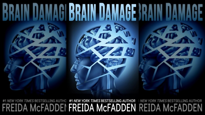 The cover of Brain Damage by Freida McFadden