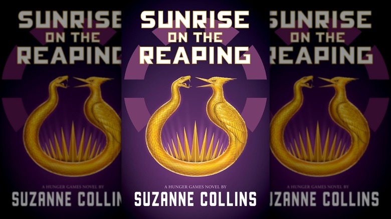 The front cover of Sunrise on the Reaping by Suzanne Collins