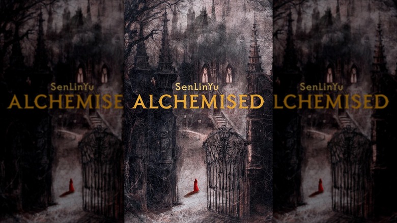 The front cover of Alchemised by SenLinYu