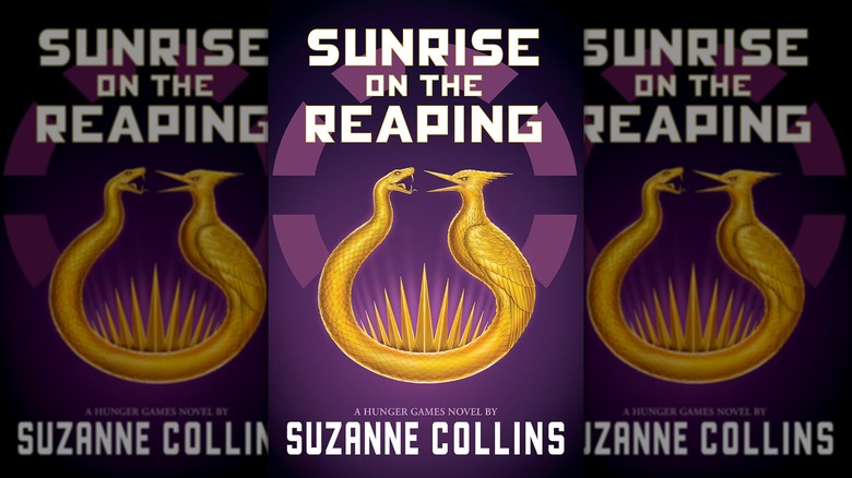 The front cover of Sunrise on the Reaping by Suzanne Collins
