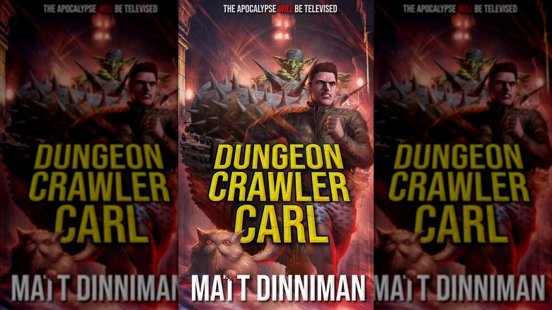 The front cover of Dungeon Crawler Carl by Matt Dinniman
