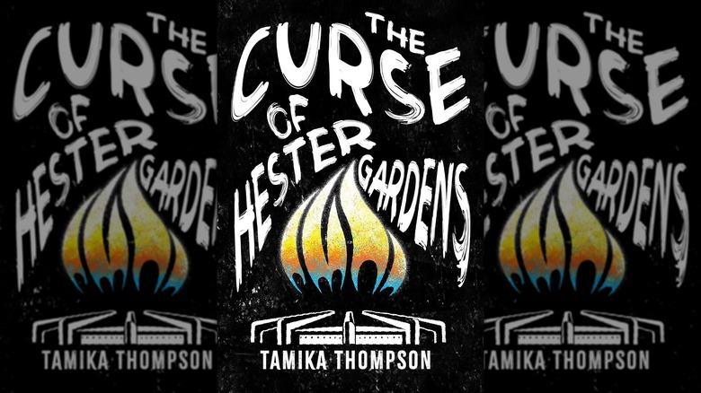 The front cover of The Curse of Hester Gardens by Tamika Thompson