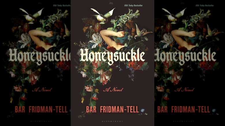 The front cover of Honeysuckle by Bar Fridman-Tell