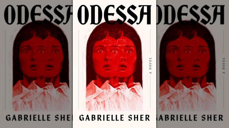 The front cover of Odessa by Gabrielle Sher