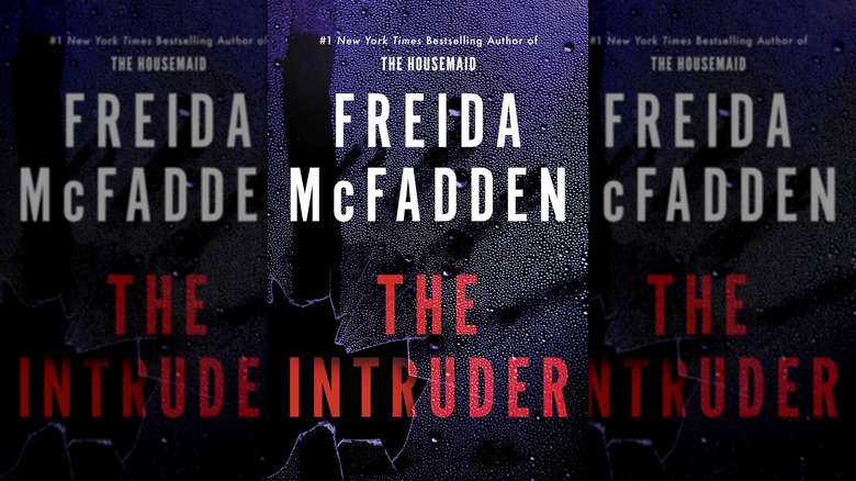 The front cover of The Intruder by Freida McFadden