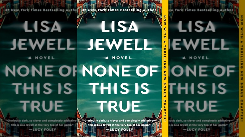 None of This is True by Lisa Jewell