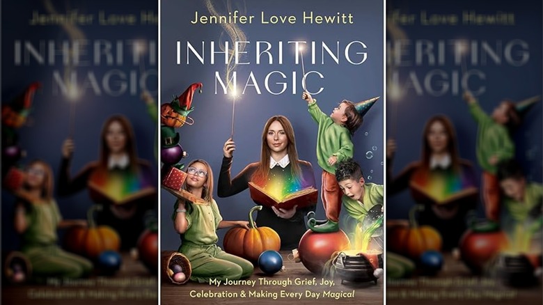 The cover of Inheriting Magic by Jennifer Love Hewitt
