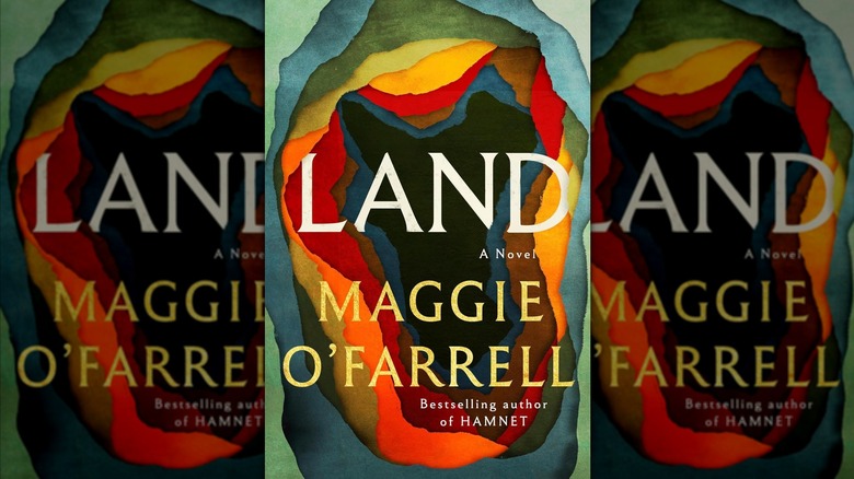 Land by Maggie O'Farrell