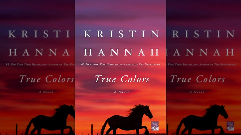 The front cover of "True Colors" by Kristin Hannah