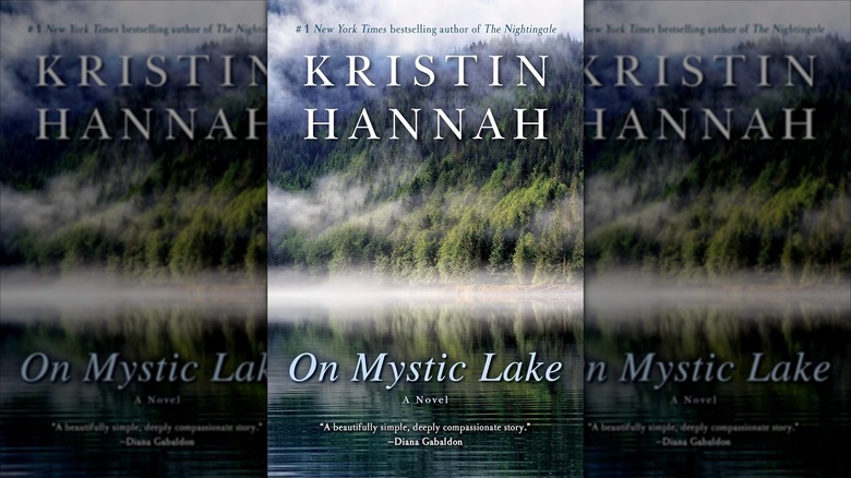 The front cover of "On Mystic Lake" by Kristin Hannah