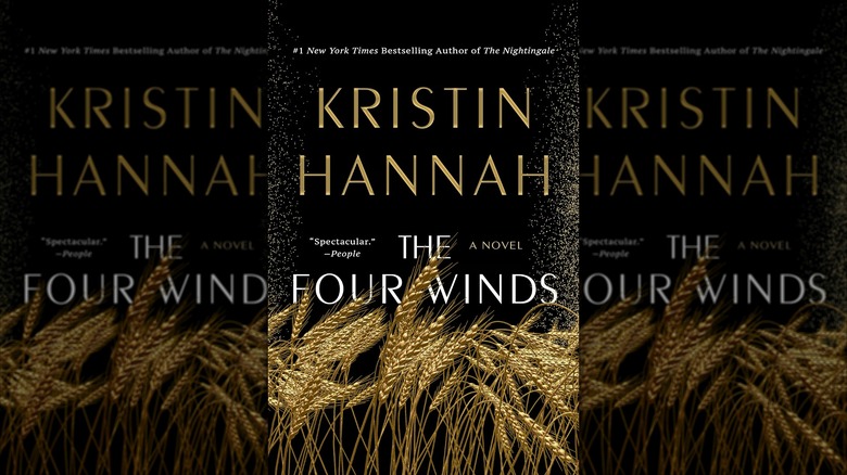 The front cover of "The Four Winds" by Kristin Hannah