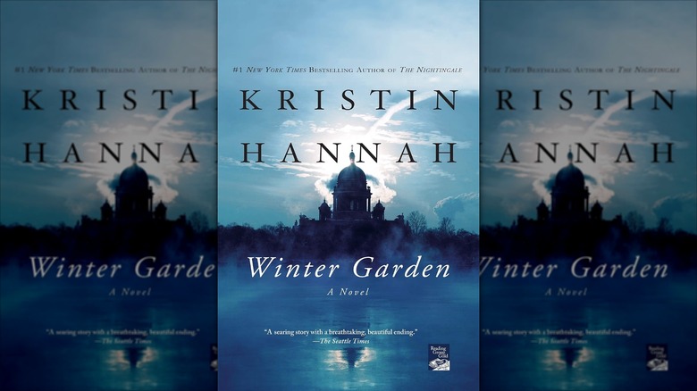 The front cover of "Winter Garden" by Kristin Hannah