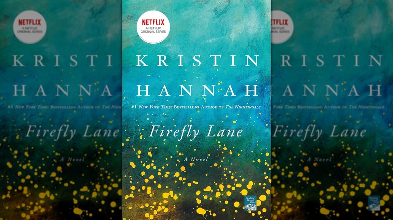 The front cover of "Firefly Lane" by Kristin Hannah