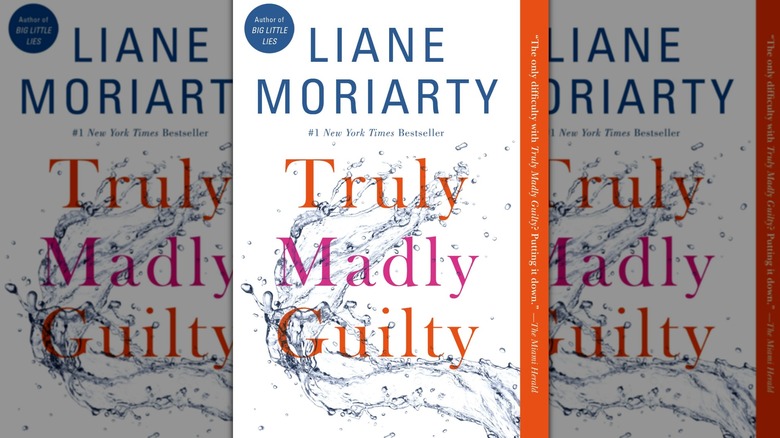 Truly Madly Guilty by Liane Moriarty cover